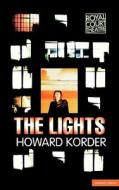 "The Lights" di Howard Korder edito da Bloomsbury Publishing PLC