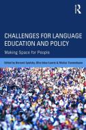 Challenges for Language Education and Policy di Bernard Spolsky edito da Taylor & Francis Ltd