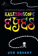 Kaleidoscope Eyes di Jen Bryant edito da YEARLING