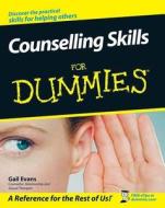 Counselling Skills For Dummies di Gail Evans edito da John Wiley And Sons Ltd