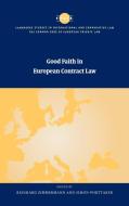 Good Faith in European Contract Law edito da Cambridge University Press