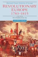 Revolutionary Europe 1783-1815 2e di Rude edito da John Wiley & Sons