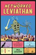 The Networked Leviathan di Paul Gowder edito da Cambridge University Press