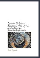 Deutsche Sudpolar-expedition, 1901-1903, Im Auftrage Des Reichsamtes Des Innern di Erich Drygalski edito da Bibliolife, Llc