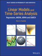 Linear Models and Time-Series Analysis di Marc Paolella edito da Wiley-Blackwell