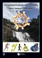 Integrated Evaluation of Disability di Ramar Sabapathi (Madras Medical College Vinayagam edito da Taylor & Francis Ltd