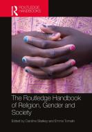The Routledge Handbook Of Religion, Gender And Society edito da Taylor & Francis Ltd