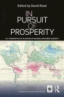 In Pursuit of Prosperity di David Reed edito da Routledge