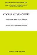 Cooperative Agents di Nicole J. Saam, Saam edito da Springer Netherlands