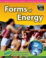 Sci-hi (set 3): Forms Of Energy di Anna Claybourne edito da Capstone Global Library Ltd