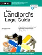 Every Landlord's Legal Guide di Marcia Stewart, Janet Portman, Ann O'Connell edito da NOLO PR