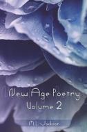 New Age Poetry di M L Jackson edito da America Star Books