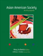 Asian American Society di Mary Yu Danico edito da SAGE Publications, Inc