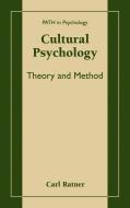 Cultural Psychology di Carl Ratner edito da Springer US