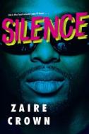 Silence di Zaire Crown edito da DAFINA