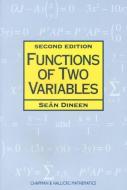 Functions of Two Variables di Sean Dineen edito da Taylor & Francis Inc