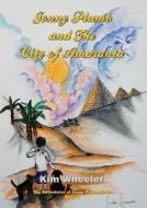 Jonny Plumb and the City of Amaranta (The Adventures of Jonny Plumb Book 3) di Kim Wheeler edito da MouseGate Press