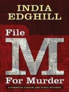 File M For Murder di India Edghill edito da Five Star Trade
