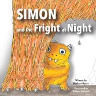 Simon and the Fright at Night di Barbara Bauer edito da POMELO & CO