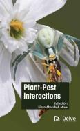 Plant-Pest Interactions edito da DELVE PUB