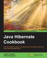 Java Hibernate Cookbook di Yogesh Prajapati, Vishal Ranapariya edito da PACKT PUB