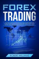 Forex Trading: Follow The Best Ultimate di ROBERT edito da Lightning Source Uk Ltd