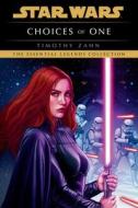 Star Wars: Choices Of One di Timothy Zahn edito da Cornerstone