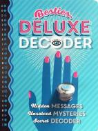 Besties DLX Decoder di Mickey Gill, Cheryl Gill edito da FINE PRINT PUB CO