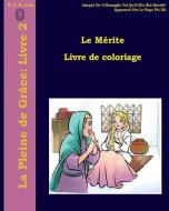 Le Mérite Livre de Coloriage di Lamb Books edito da LIGHTNING SOURCE INC