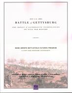 Battle of Gettysburg: The Impact of Alternative Technologies on Civil War History di Gian Gentile, David E. Johnson, Yvonne K. Crane edito da RAND CORP