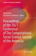 Proceedings of the 2021 Conference of The Computational Social Science Society of the Americas edito da Springer International Publishing