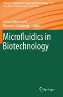 Microfluidics in Biotechnology edito da Springer International Publishing