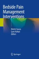 Bedside Pain Management Interventions edito da Springer International Publishing