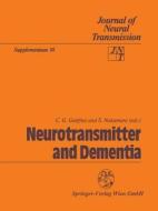 Neurotransmitter and Dementia edito da Springer Vienna