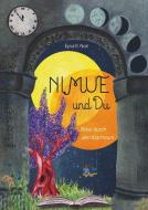 NIMUE und DU di Claudi Müller edito da tredition