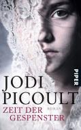 Zeit der Gespenster di Jodi Picoult edito da Piper Verlag GmbH