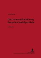 Die Grammatikalisierung deutscher Modalpartikeln di Anna Molnár edito da Lang, Peter GmbH