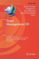 Trust Management III edito da Springer Berlin Heidelberg