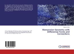 Riemannian Geometry with Differential Forms and Connections di Samsun Nahar edito da LAP Lambert Academic Publishing