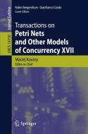 Transactions on Petri Nets and Other Models of Concurrency XVII edito da Springer Berlin Heidelberg