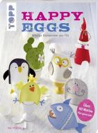 Happy Eggs (kreativ.kompakt.) di Pia Pedevilla edito da Frech Verlag GmbH