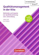 Leitungswissen kompakt / Qualitätsmanagement in der Kita di Heike Fink, Kurt Weber edito da Verlag an der Ruhr GmbH