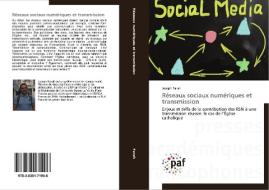 Réseaux sociaux numériques et transmission di Joseph Farah edito da PAF