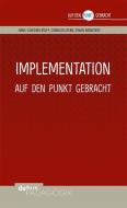 Implementation auf den Punkt gebracht di Hans-Günter Rolff, Cornelia Stern, Edwin Radnitzky edito da Debus Pädagogik Verlag