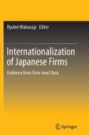 Internationalization of Japanese Firms edito da Springer Japan