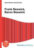 Frank Beswick, Baron Beswick edito da Book On Demand Ltd.