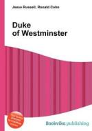 Duke Of Westminster edito da Book On Demand Ltd.