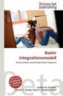 Basler Integrationsmodell edito da Betascript Publishing