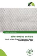 Bhoramdeo Temple edito da Fec Publishing