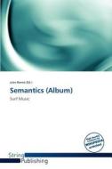 Semantics (Album) edito da String Publishing